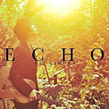 アルバム『ECHO』